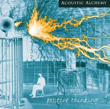 Acoustic Alchemy: Passionelle (Album Version)
