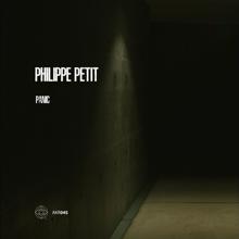 Philippe Petit: Panic