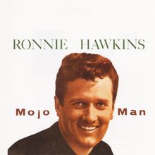 Ronnie Hawkins: Lonely Hours (1964 version)