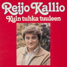 Reijo Kallio: En erota ois tahtonut