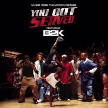 B2K: B2K Presents "You Got Served" Soundtrack