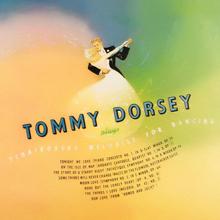 Tommy Dorsey And His Orchestra: Tommy Dorsey plays Tchaikovsky Melodies for Dancing