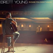 Brett Young: In Case You Didn't Know (Piano Version) (In Case You Didn't KnowPiano Version)