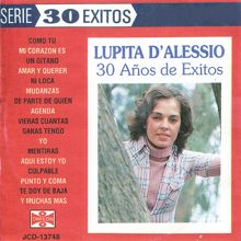 Lupita D'Alessio: 30 Años de Exitos