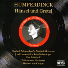 Elisabeth Schwarzkopf: Humperdinck: Hansel Und Gretel (Schwarzkopf, Karajan) (1953)