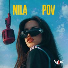 Mila: POV