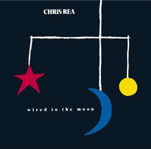 Chris Rea: Wired to the Moon