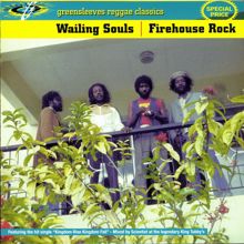 Wailing Souls: Who Lives It