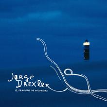 Jorge Drexler: 12 segundos de oscuridad