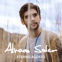 Alvaro Soler: La Vida Seguirá