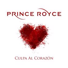 Prince Royce: Culpa al Corazón