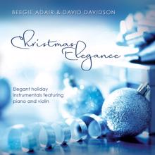 Beegie Adair: Christmas Elegance: Elegant Holiday Instrumentals Featuring Piano And Violin