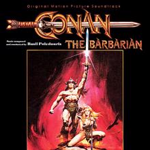 Basil Poledouris: Conan the Barbarian