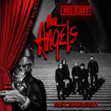 The Angels: No Exit