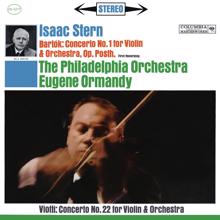 Isaac Stern: Bartók: Violin Concerto No. 1, Sz. 36 - Viotti: Violin Concerto No. 22 in A Minor (2020 Remastered Version)
