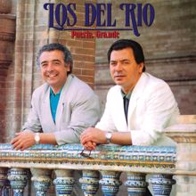 Los Del Rio: El Mundo Te Mira (Remasterizado)