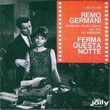 Remo Germani: Ferma questa notte (Retients la nuit)(From the Film "Le Parigine")