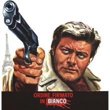 Carlo Savina: Ordine firmato in bianco (Original Motion Picture Soundtrack / Remastered 2022)