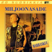 Miljoonasade: Roskaa