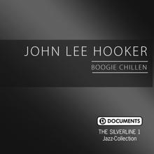 John Lee Hooker: My First Wife Left Me