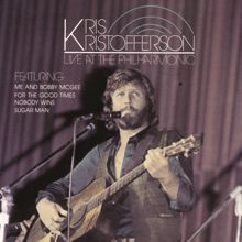 Kris Kristofferson: Late Again (Gettin' Over You) (Live at the Philharmonic)