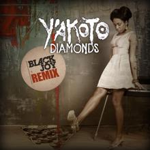 Y'akoto: Diamonds (BlackJoy Remix)