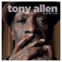 Tony Allen: Film Of Life