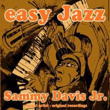 Sammy Davis Jr.: Easy Jazz