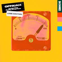 OFFAIAH: Lose Control (feat. Guilty Empress)