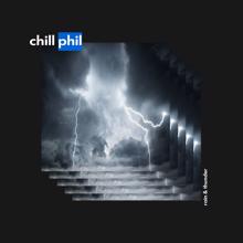 Chill Phil: Thunder & Rain Music