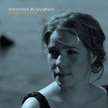 Johanna Iivanainen: Mustarastas laulaa