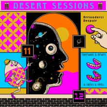 Desert Sessions: Something You Can't See