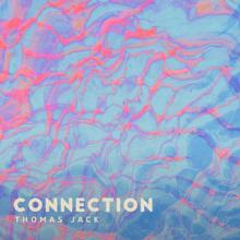 Thomas Jack: Connection