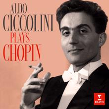 Aldo Ciccolini: Aldo Ciccolini Plays Chopin