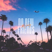 Melody: No New Friends