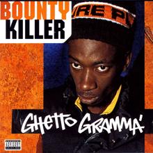 Bounty Killer: Ghetto Gramma