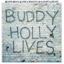 Buddy Holly: 20 Golden Greats: Buddy Holly Lives