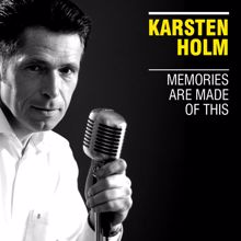 Karsten Holm: I Want You By My Side