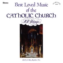 101 Strings Orchestra, The St. Mary Magdalene Choir: O Lord Most Holy (with The St. Mary Magdalene Choir) (2013 Remaster)