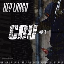 Key Largo: Cru #1