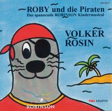 Volker Rosin: Roby und die Piraten