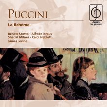James Levine, Alfredo Kraus, Renata Scotto: Puccini: La bohème, Act 1: "Sì. Mi chiamano Mimì" (Mimì, Rodolfo)