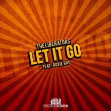 The Liberators: Let It Go (Instrumental)