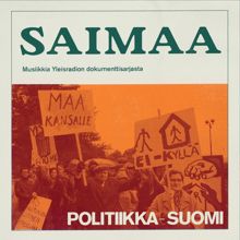 Saimaa: Teema 1 sarjasta Politiikka-Suomi