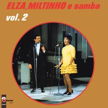 Elza Soares: Elza, Miltinho E Samba (Vol. 2) (Elza, Miltinho E SambaVol. 2)