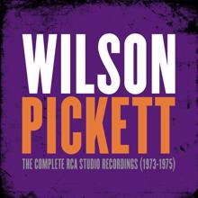Wilson Pickett: I Can't Let My True Love Slip Away