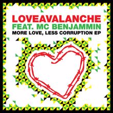 LoveAvalanche: More Love, Less Corruption EP