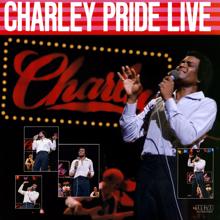 Charley Pride: It's So Good to Be Together (Live)