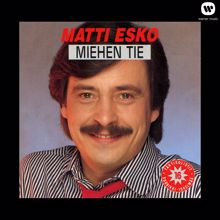 Matti Esko: Miehen tie