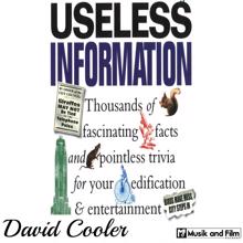 David Cooler: Useless Information